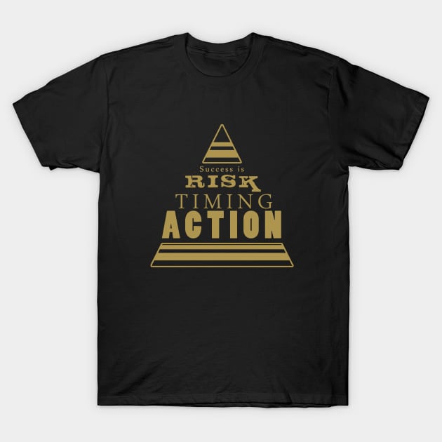 Success is... (Gold) T-Shirt by adamzworld